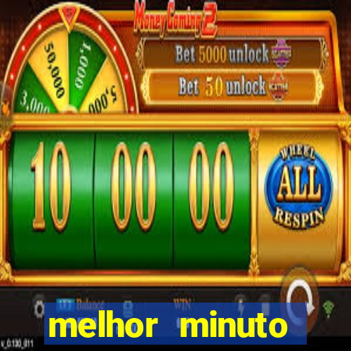 melhor minuto fortune ox